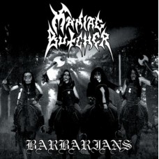 MANIAC BUTCHER (CZ) - Barbarians CD