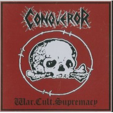 CONQUEROR (CA) - War.Cult.Supremacy CD