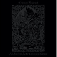 CRIMSON EVENFALL (FI) - Ad Inferos Ante Christum Natum LP