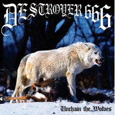 DESTRÖYER 666 (AU) - Unchain the Wolves LP