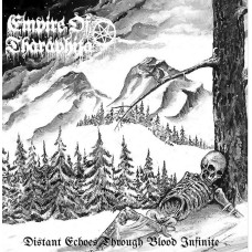 EMPIRE OF THARAPHITA (FI) - Distant Echoes Through Blood Infinite 2LP