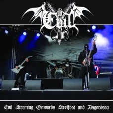 EVIL (BR) - Evil Storming Onwards Steelfest and Asgardsrei CD & DVD
