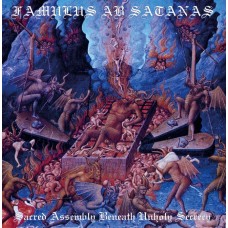FAMULUS AB SATANAS (FI) - Sacred Assembly Beneath Unholy Secrecy CD