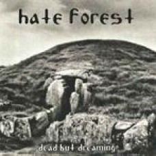 HATE FOREST (UA) - Dead But Dreaming CD