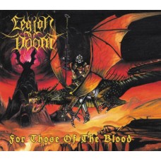 LEGION OF DOOM (GR) - For Those of the Blood CD