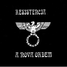 RESISTENCIA (BR) - A Nova Ordem MCD