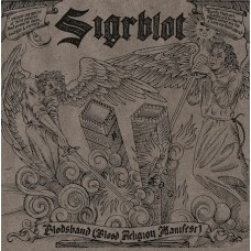 SIGRBLOT (SE) - Blodsband (Blood Religion Manifest) CD
