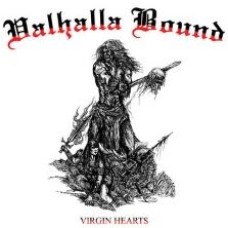 VALHALLA BOUND (FI) - Virgin Hearts CD digipak