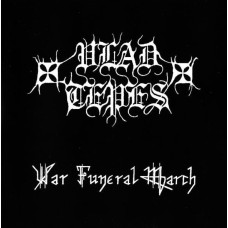 VLAD TEPES (FR) - War Funeral March CD