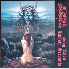 WIND OF THE BLACK MOUNTAINS (US) - Sing Thou Unholy Servants LP